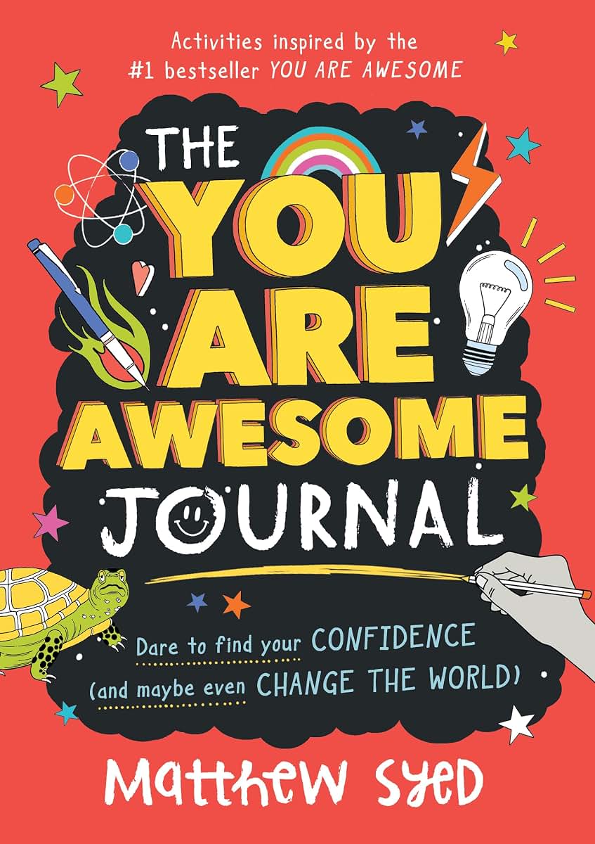 The You Are Awesome Journal: A Growth Mindset Guided Journal for Kids and Teens (8th Grade Graduation Gifts, Middle School Graduation Gifts, Easter basket stuffer)