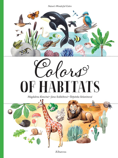 Colors of Habitats (Nature's Wonderful Colors, 2)