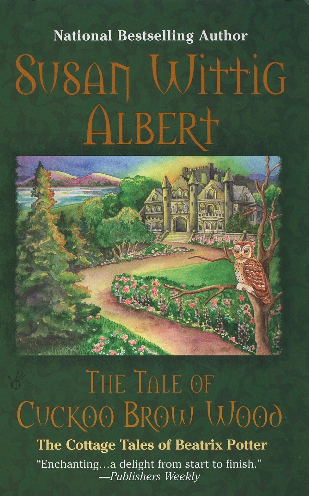 The Tale of Cuckoo Brow Wood (The Cottage Tales of Beatrix P)