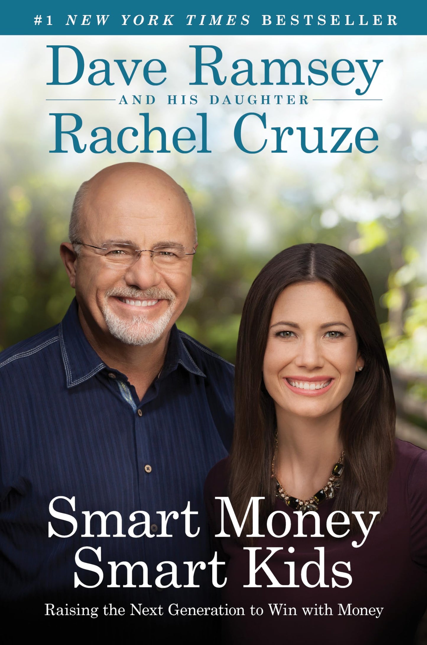 Smart Money Smart Kids: Raising the Next Generation to Win