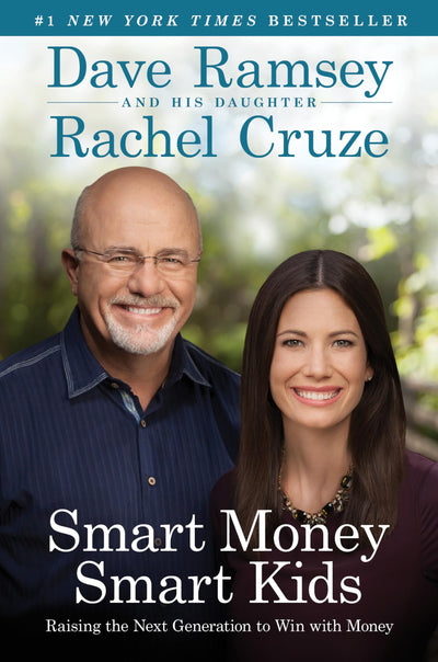 Smart Money Smart Kids: Raising the Next Generation to Win