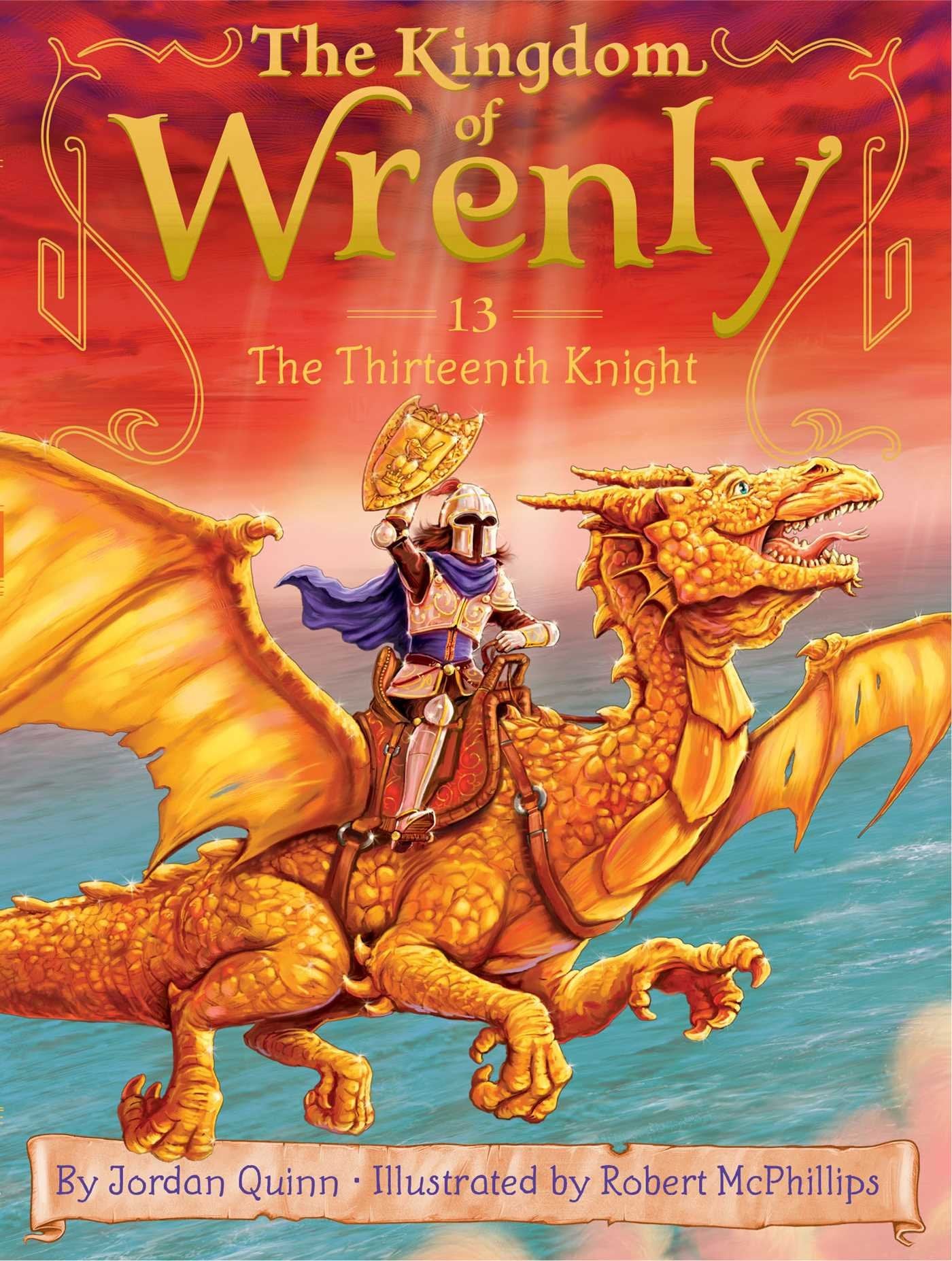 The Thirteenth Knight (13) (The Kingdom of Wrenly)