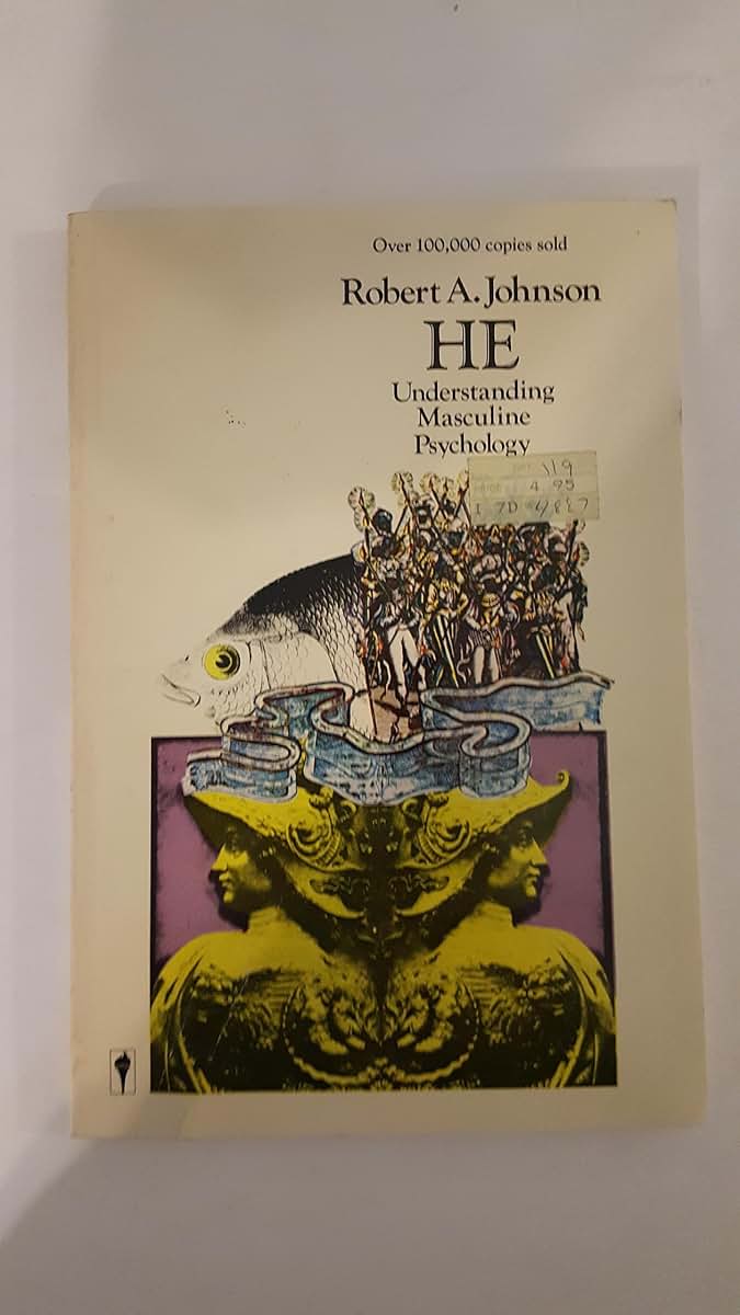 He: Understanding Masculine Psychology