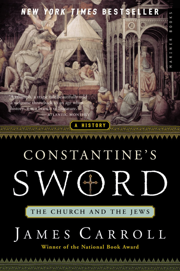 Constantine's Sword: The Church and the Jews, A History