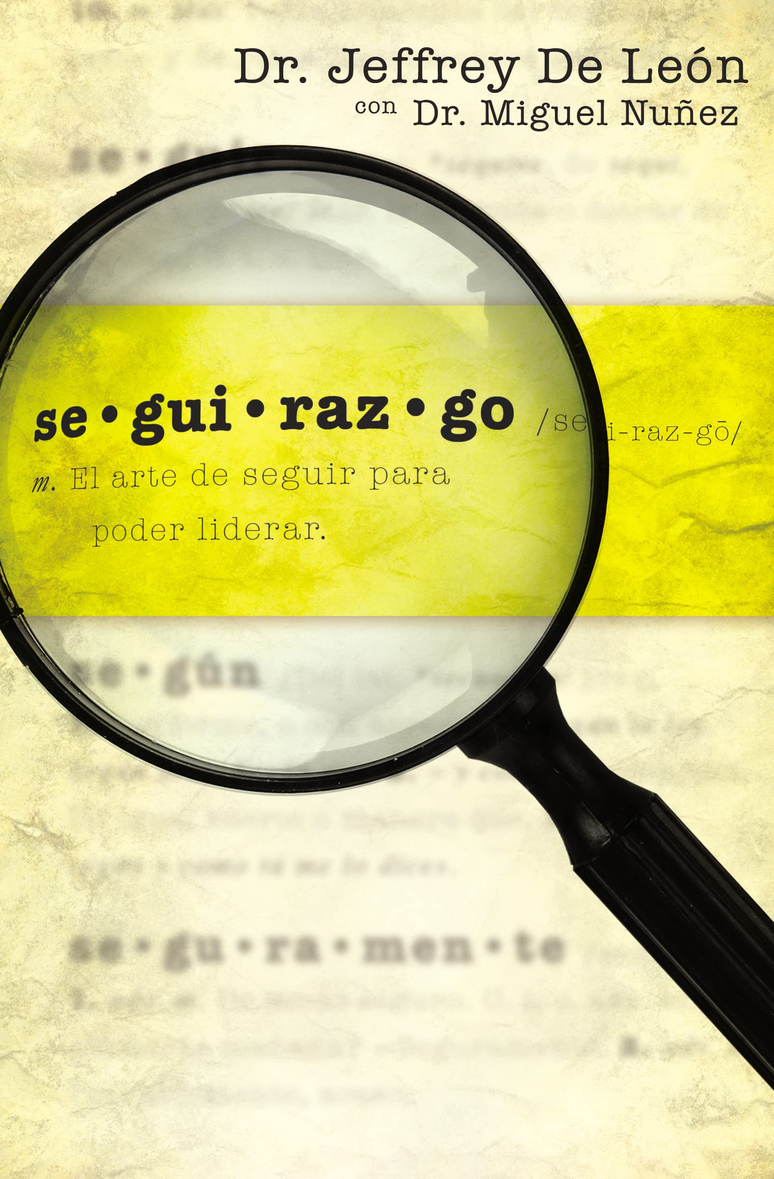 Seguirazgo (Spanish Edition)