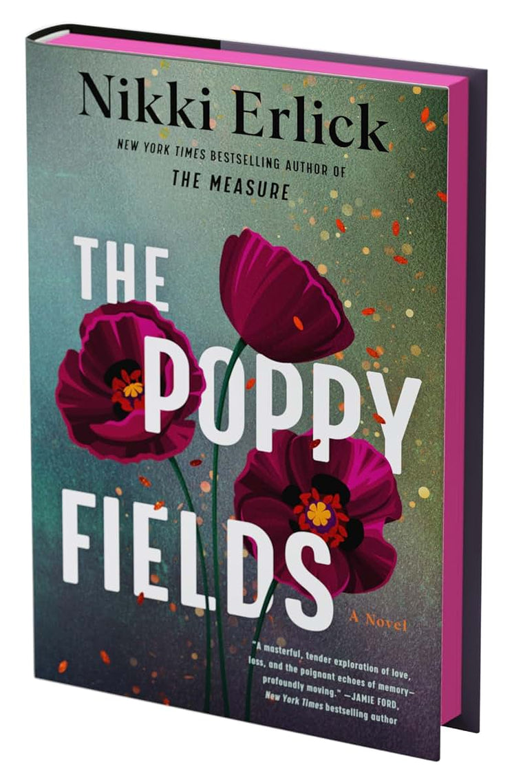The Poppy Fields (Deluxe Limited Edition): A Special Edition of the Tender Magical Realism Novel
