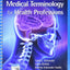 Medical Terminology for Health Professions, Spiral bound Version (MindTap Course List)