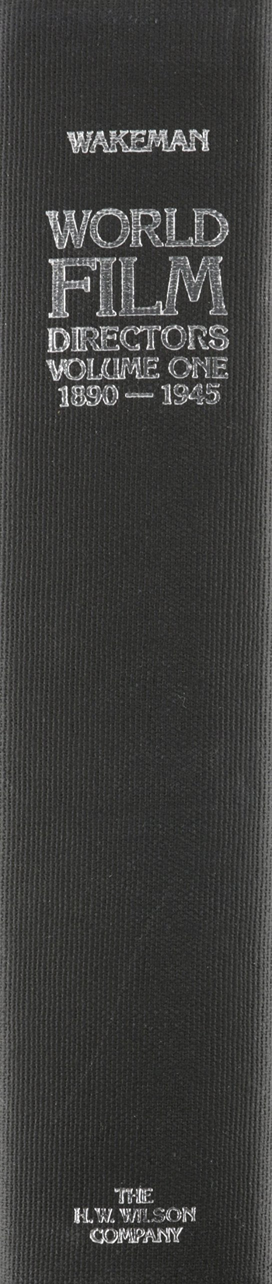 World Film Directors: Volume One 1890-1945 — back cover