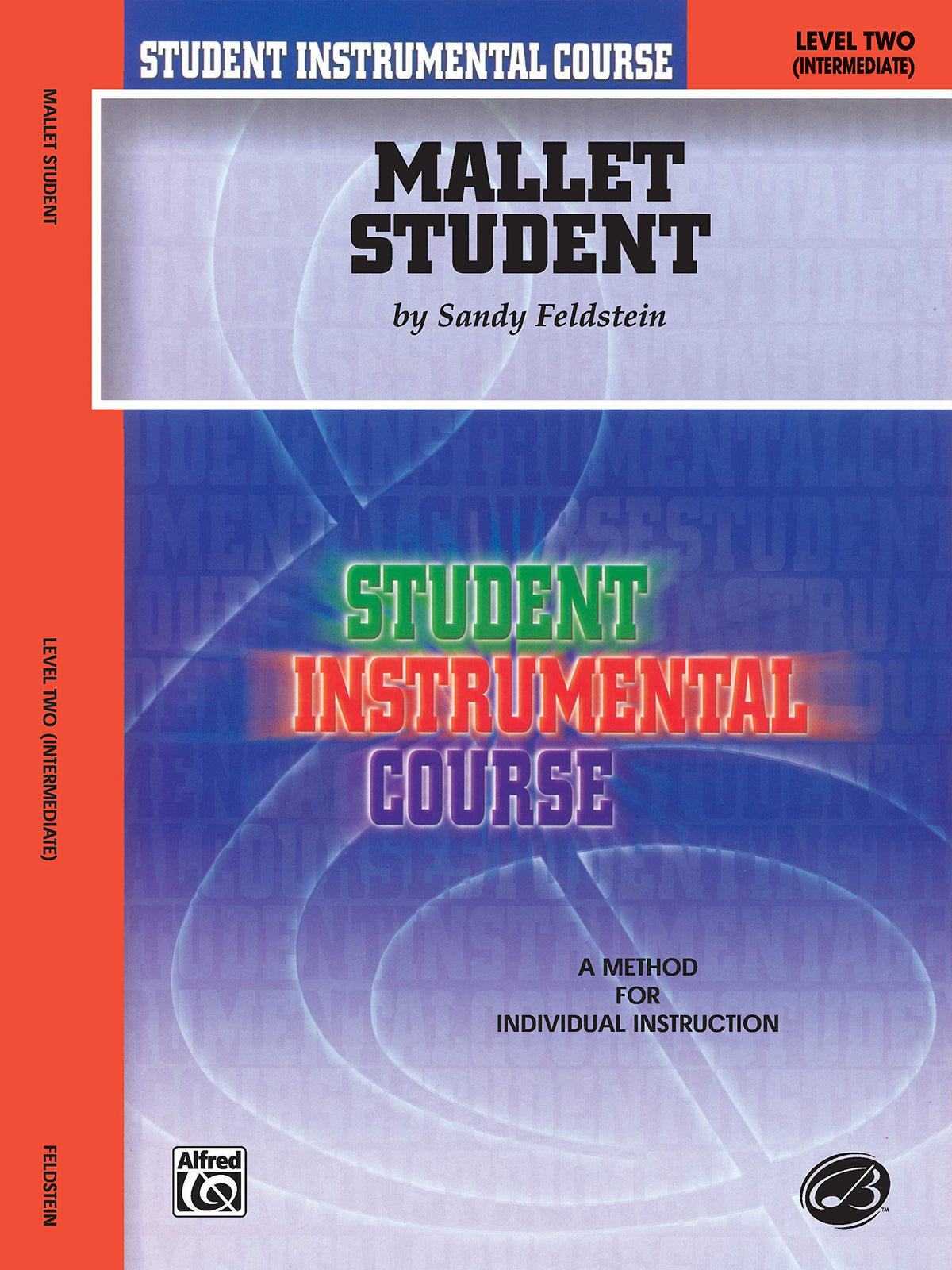 Mallet Student: A Method for Individual Instruction, Level 2 (Student Instrumental Course)