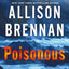 Poisonous: A Novel (Max Revere Novels, 3)