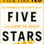 Five Stars: The Communication Secrets to Get from Good to Great