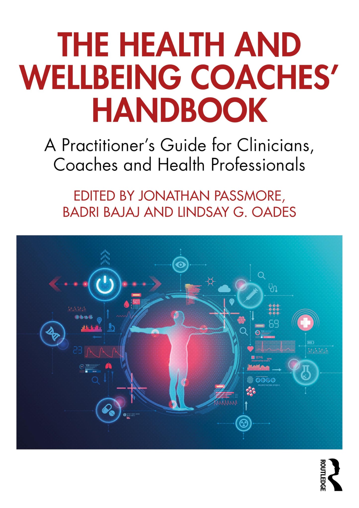 The Health and Wellbeing Coaches' Handbook (The Coaches' Handbook Series)
