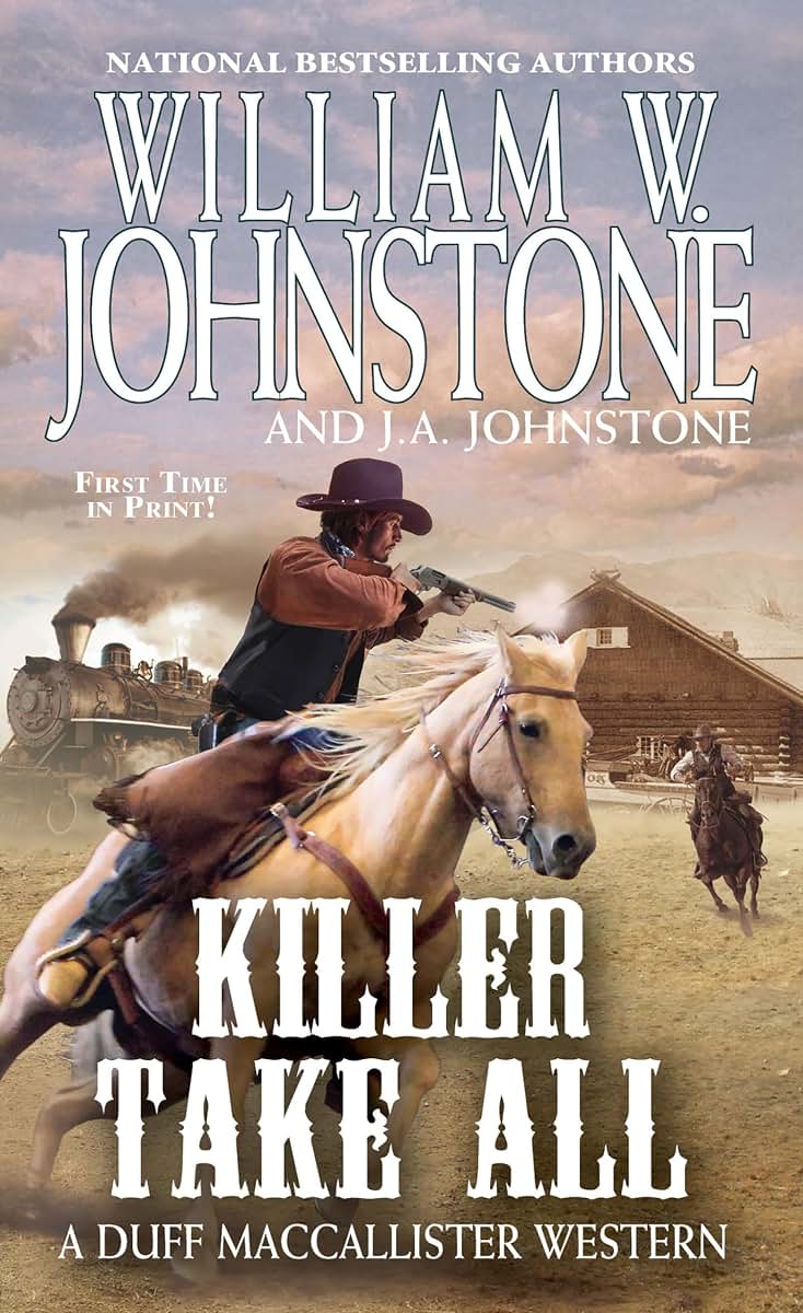 Killer Take All (A Duff MacCallister Western)