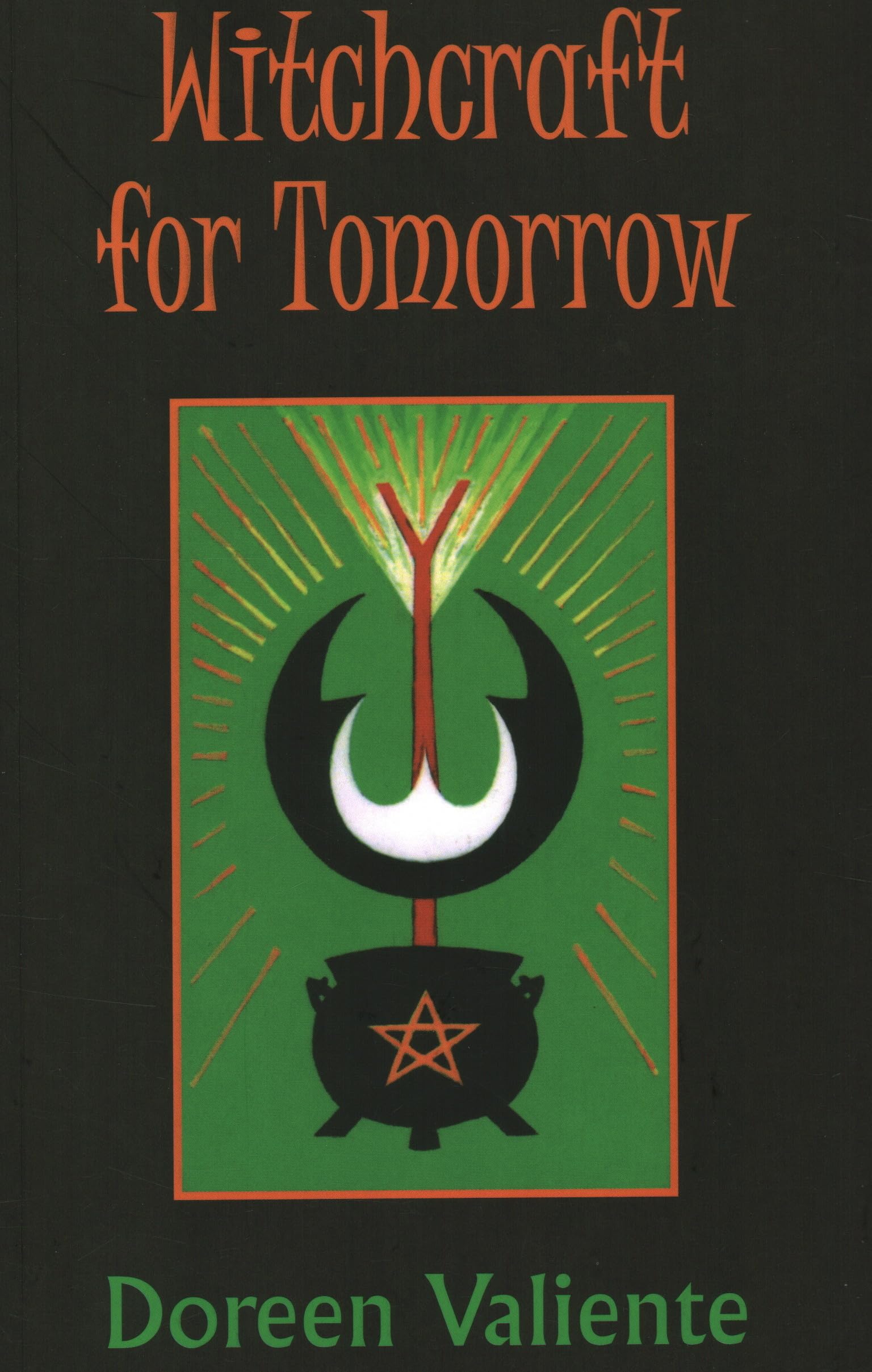 Witchcraft for Tomorrow