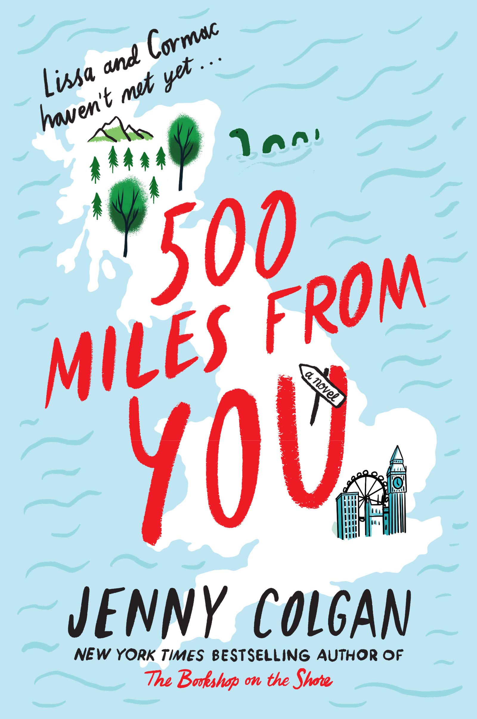 500 Miles from You: A Novel (Scottish Village of Kirrenfief, 3)