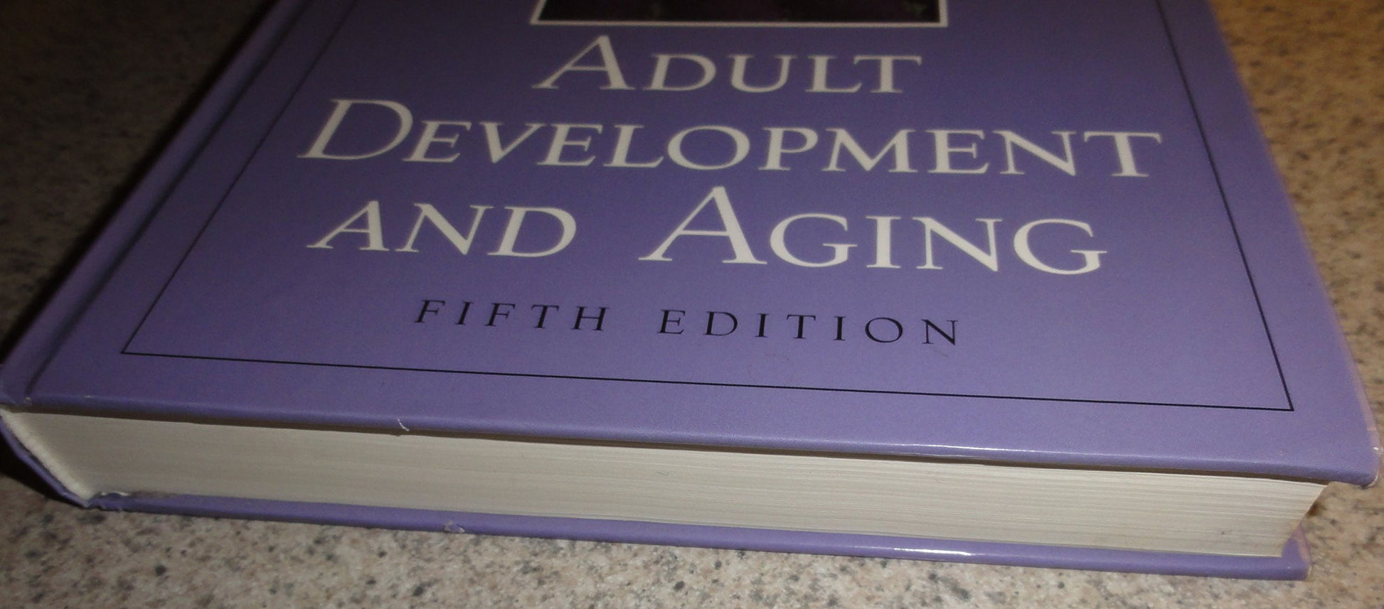 Adult Development and Aging (5th Edition)