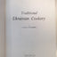 Traditional Ukrainian Cookery by Savella Stechishin