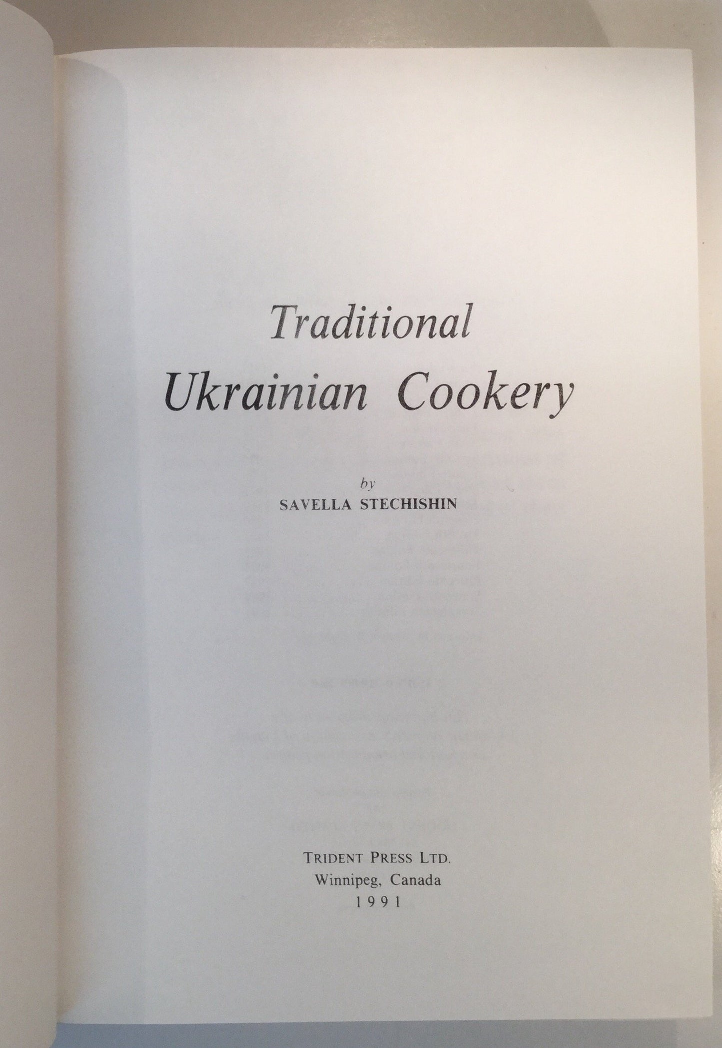 Traditional Ukrainian Cookery by Savella Stechishin