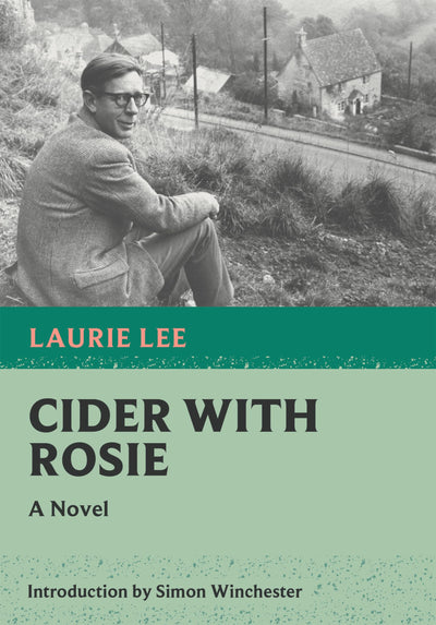 Cider with Rosie (Nonpareil Books, 15)