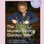 The Money-Saving Garden Year: A Month-by-month Guide to a Great Garden that Costs Less