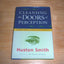 Cleansing the Doors of Perception: The Religious Significance of Entheogenic Plants and Chemicals