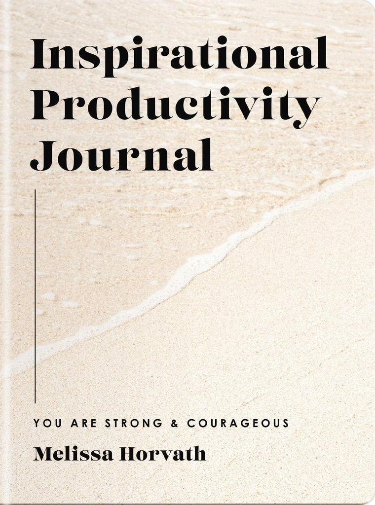 Inspirational Productivity Journal: You Are Strong and Courageous