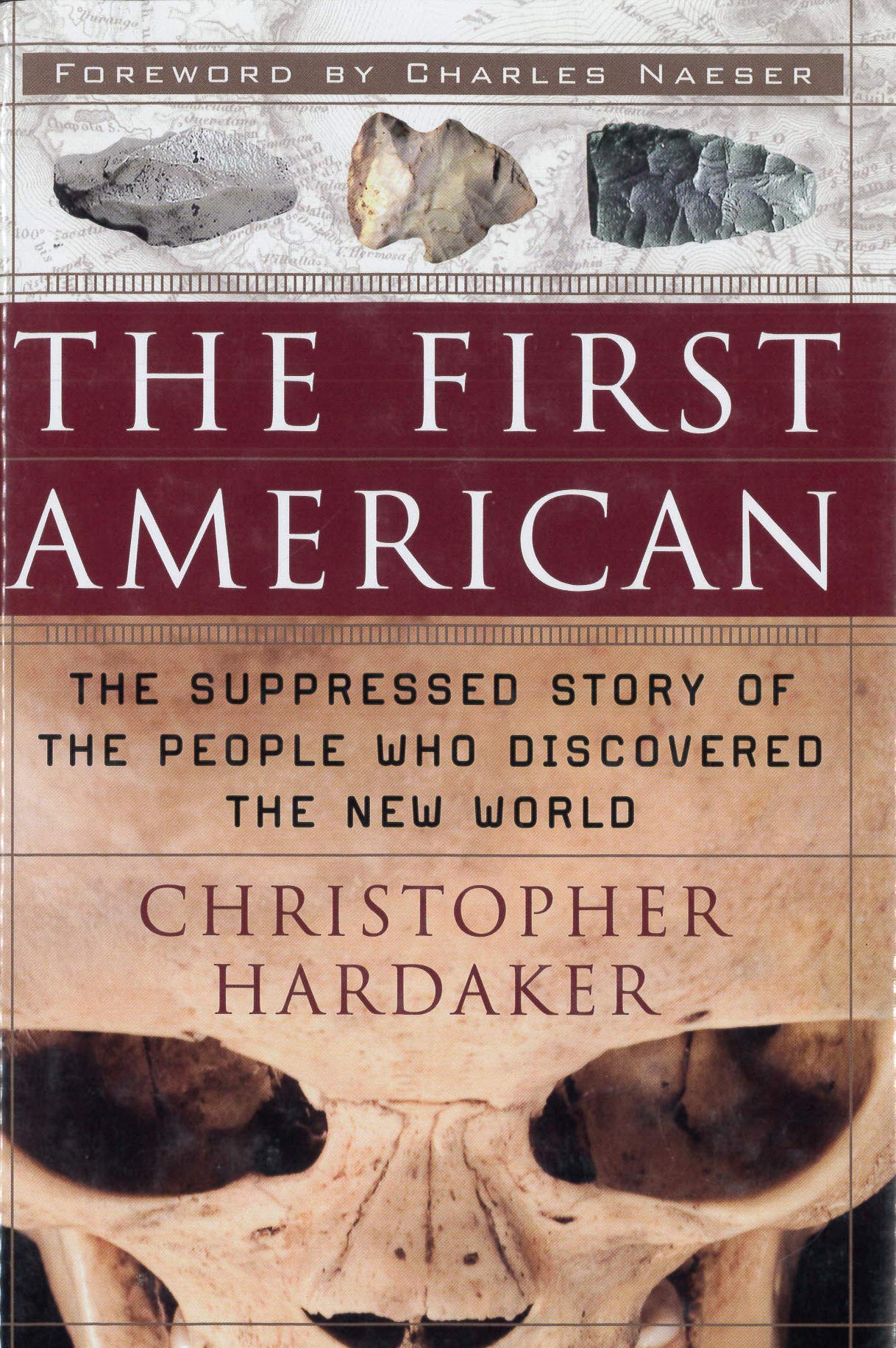 The First American: The Suppressed Story of the People Who D