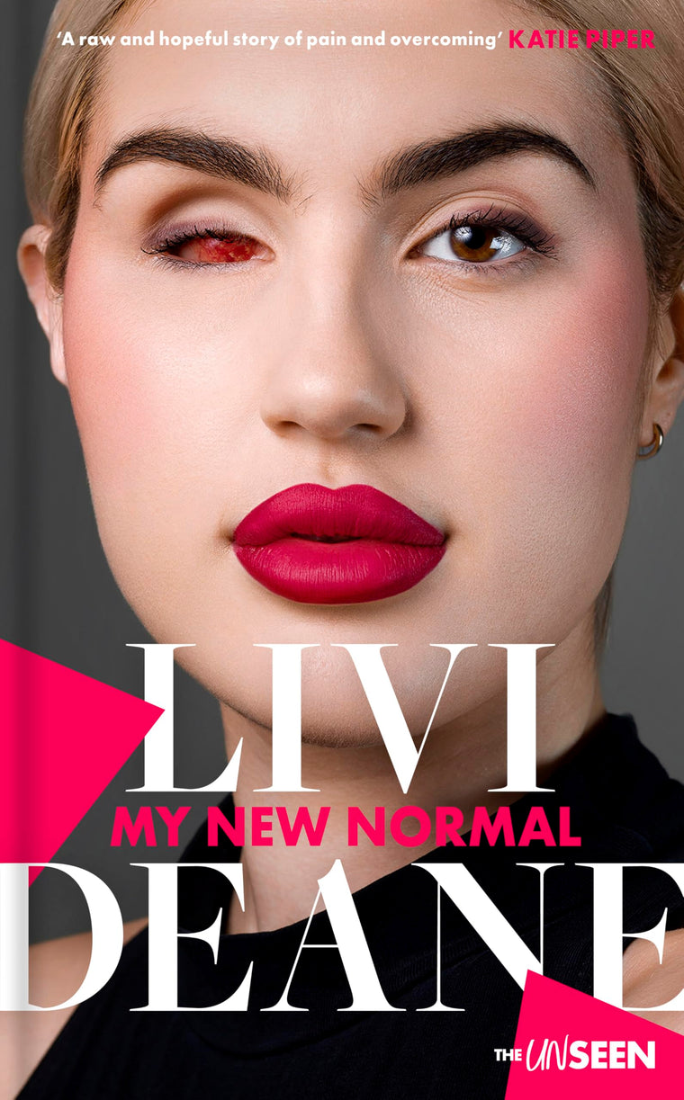 My New Normal: Learning to celebrate what's different about you (Katie Piper's The UnSeen)