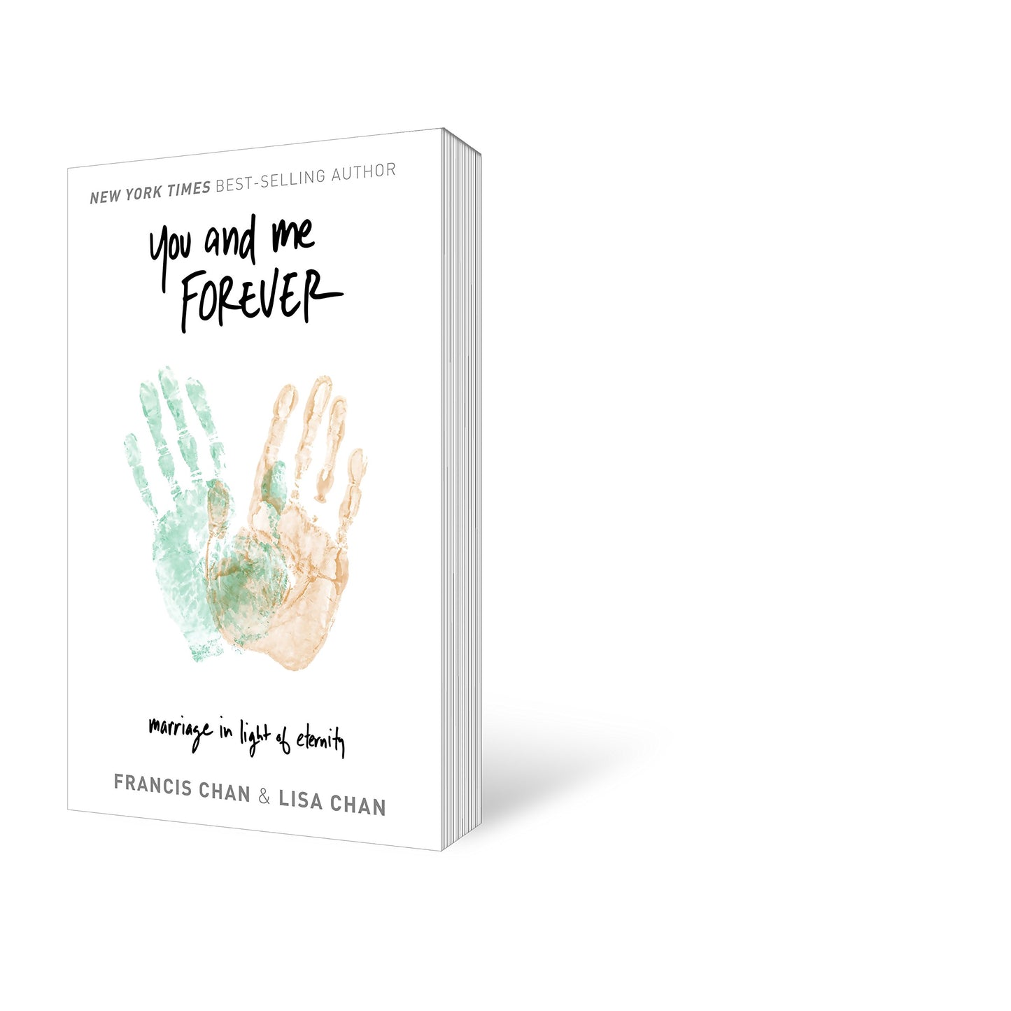 You and Me Forever: Marriage in Light of Eternity