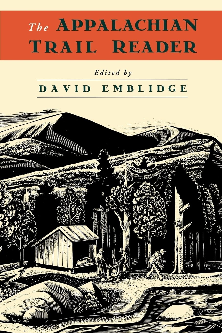 The Appalachian Trail Reader (Official Guides to the Appalachian Trail)