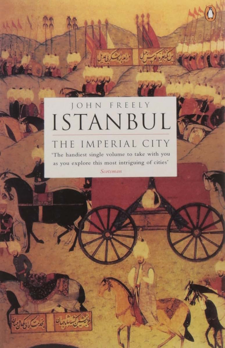 Istanbul: The Imperial City