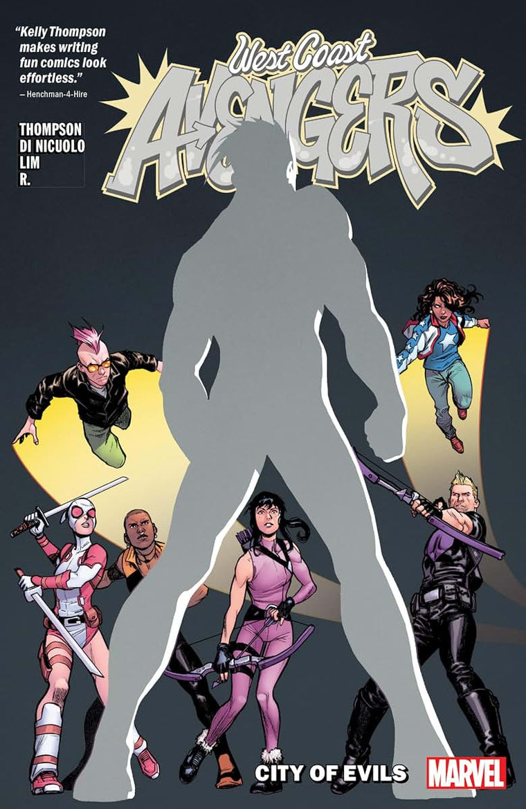 WEST COAST AVENGERS VOL. 2: CITY OF EVILS
