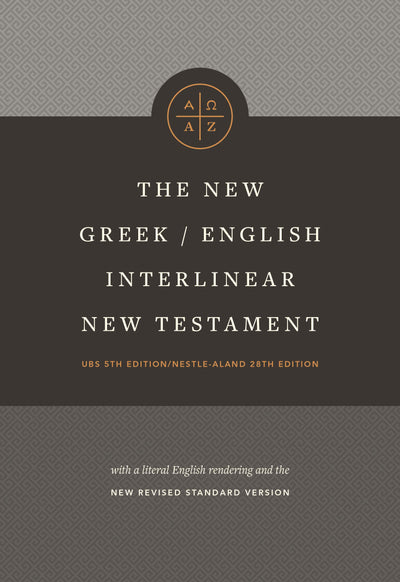 The New Greek/English Interlinear NT (Hardcover)