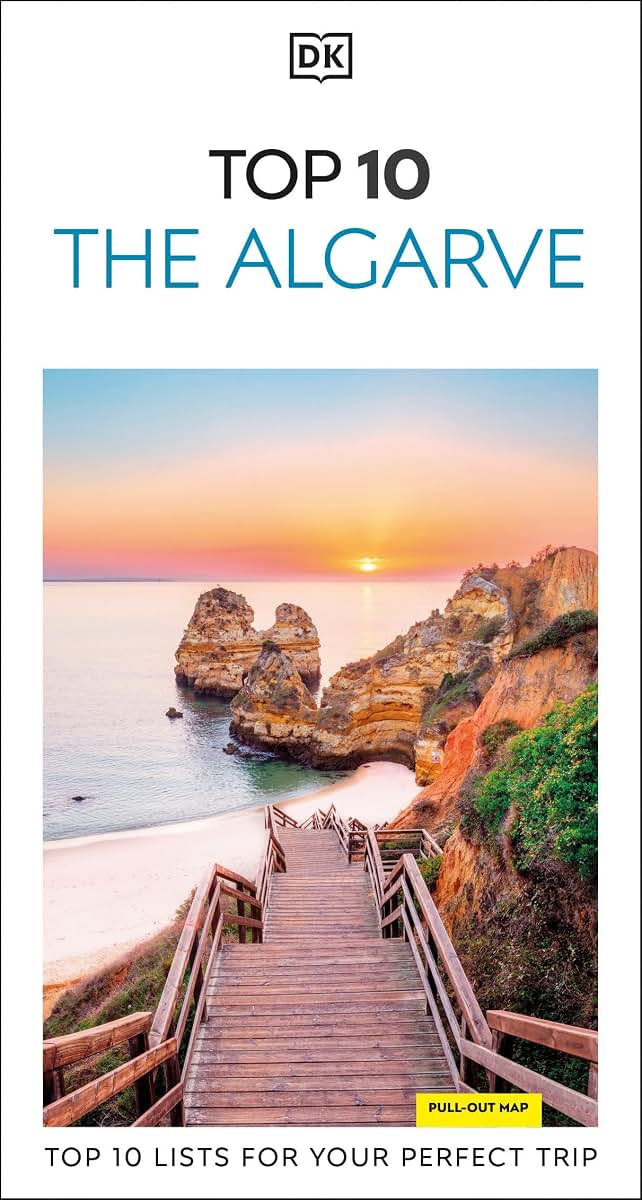 DK Top 10 The Algarve: Top 10 lists for your perfect trip, plus an all-weather folded map (Pocket Travel Guide)