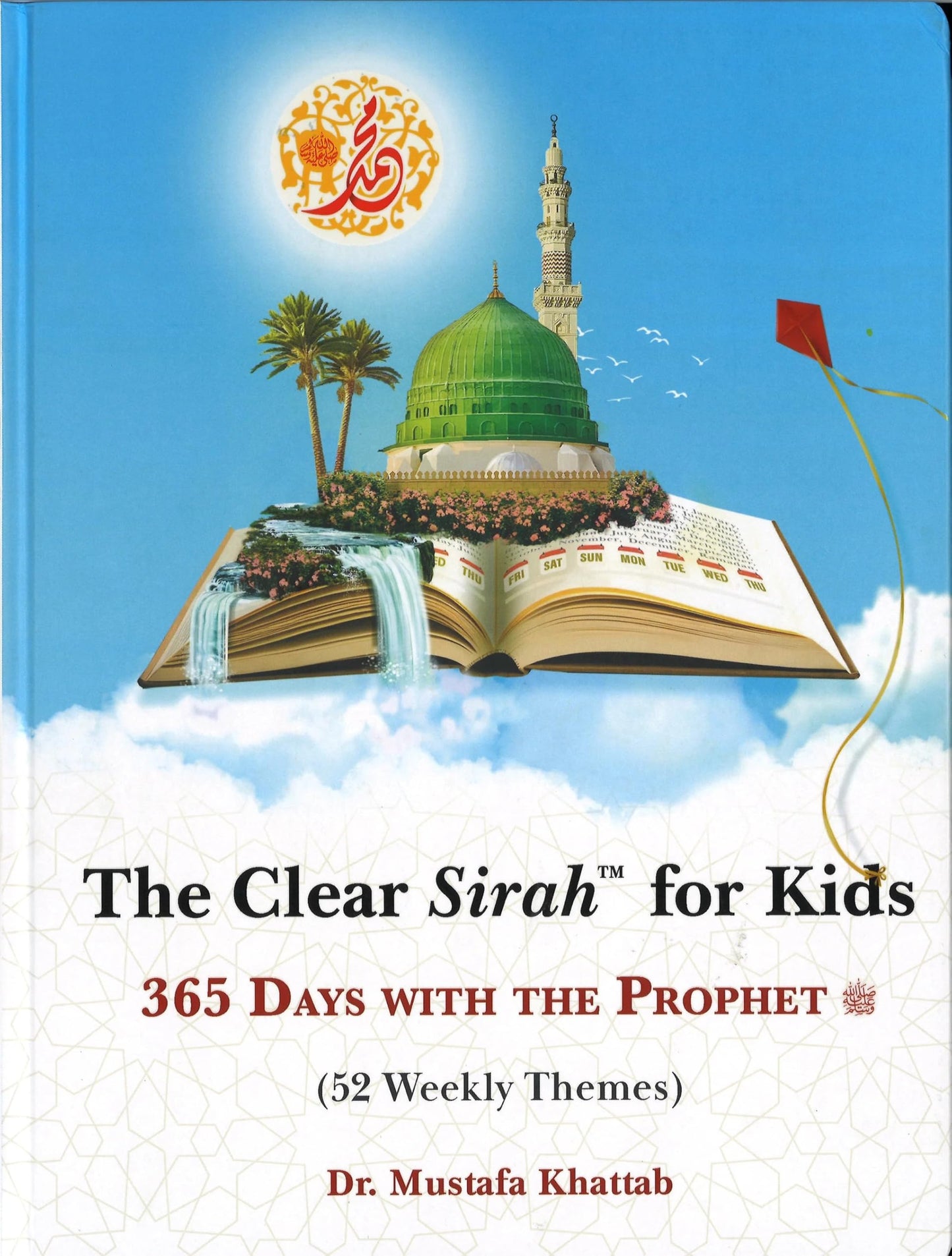 Clear Sirah For Kids - 365 Days With The Prophet ?  Hardcover