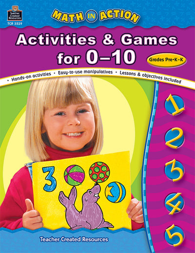 Math In Action: Activities & Games for 0-10; Grades Pre K-K