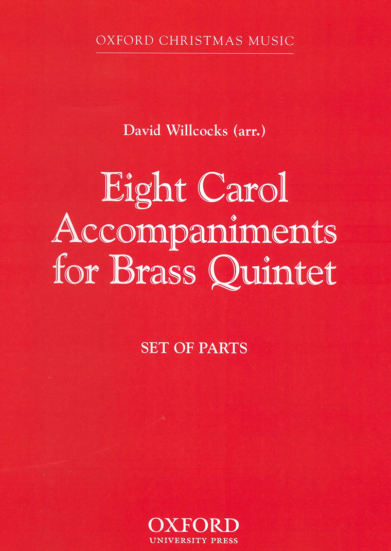 Eight Carol Accompaniments for Brass a 5