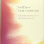 Selfless Intervention: The Exercise of Jurisdiction in the Common Interest