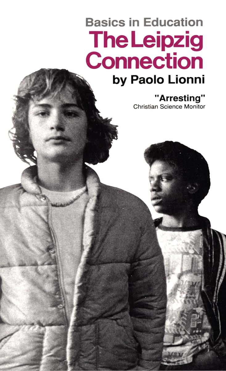 The Leipzig Connection (Basics in Education)