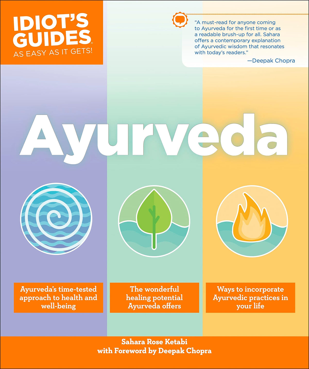 Ayurveda (Idiot's Guides)