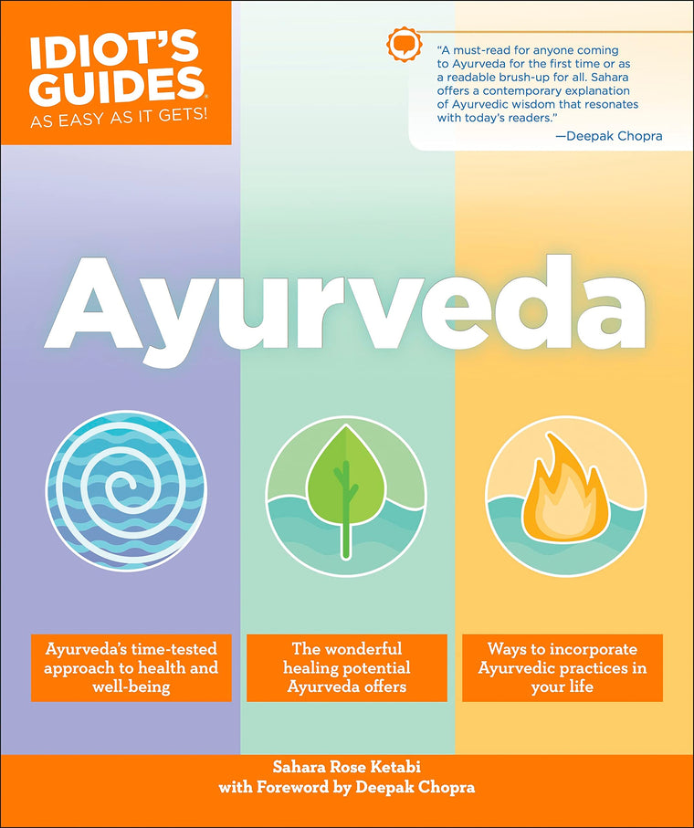 Ayurveda (Idiot's Guides)