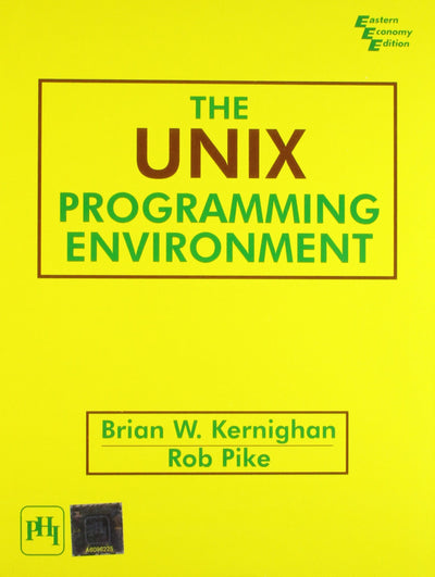 Unix Programming Environment by KERNIGHAN & PIKE