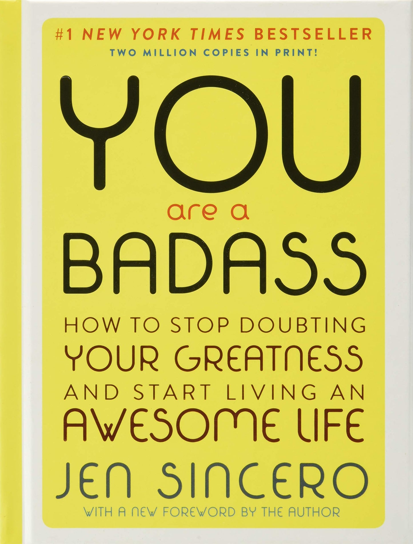 You are a Badass (Deluxe Edition): How to Stop Doubting Your