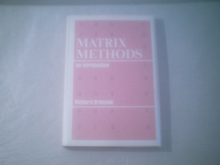 Matrix methods;: An introduction