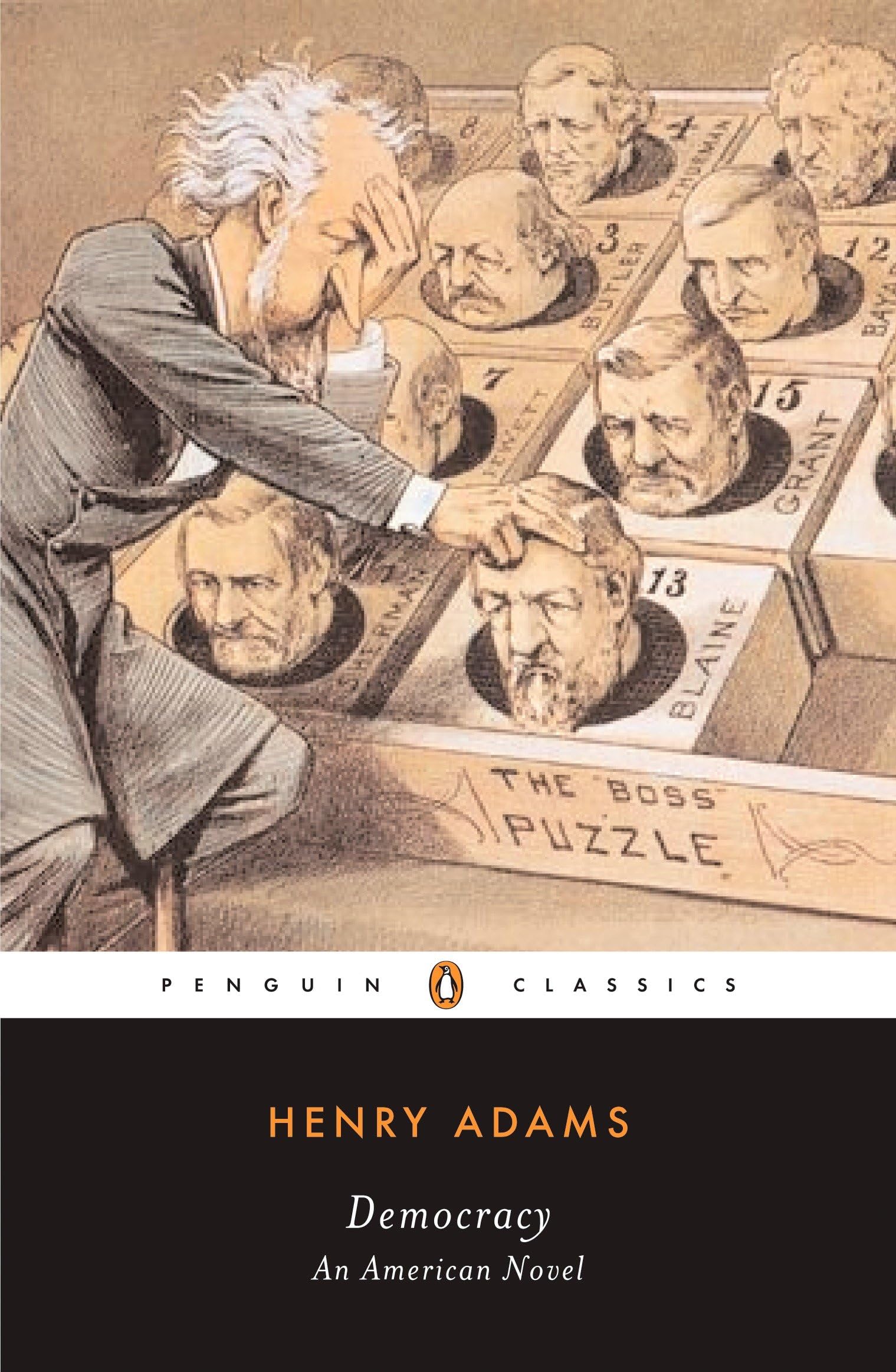Democracy: An American Novel (Penguin Classics)