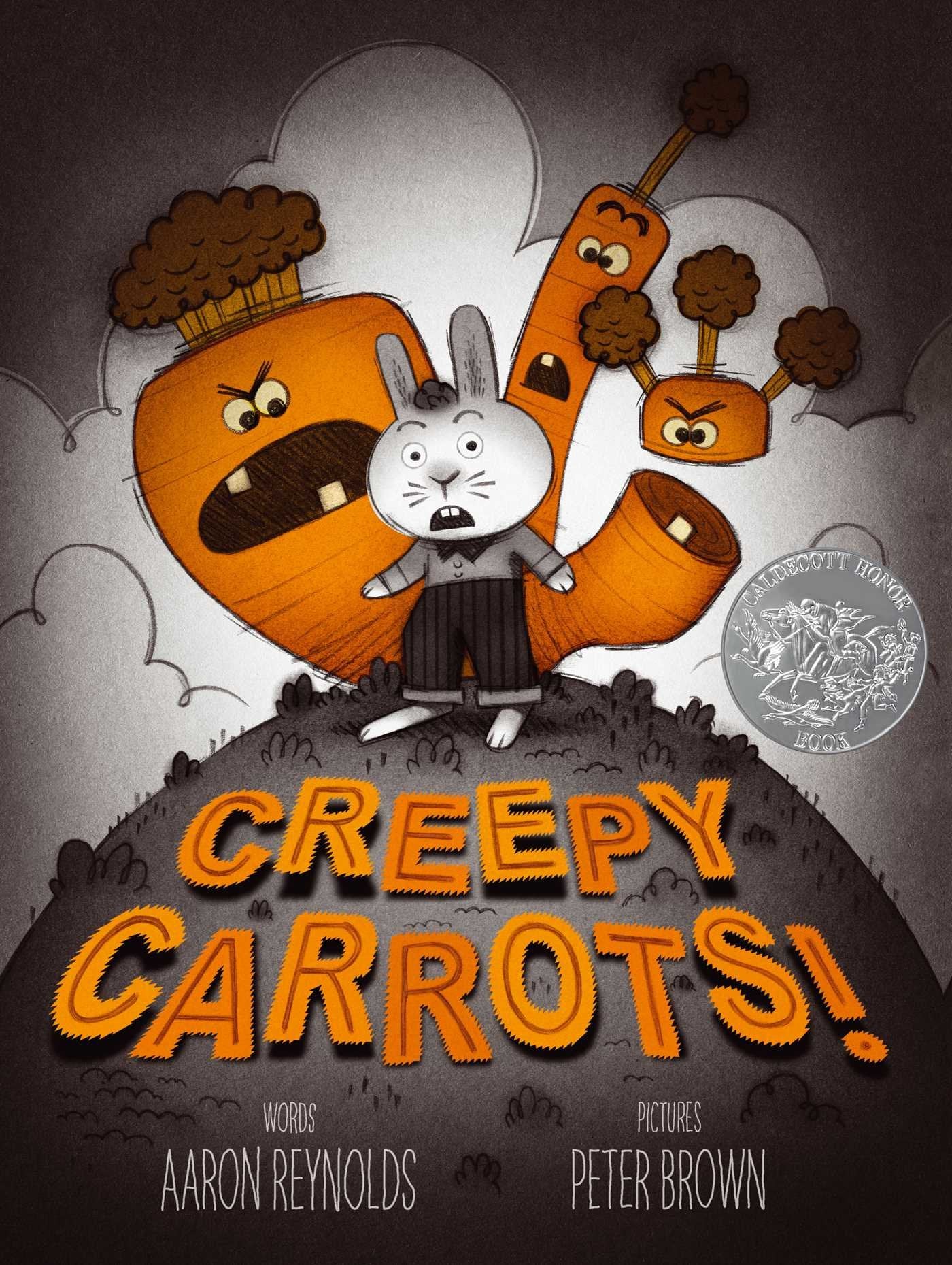 Creepy Carrots! (Jasper Rabbit's Creepy Tales!) by Reynolds,