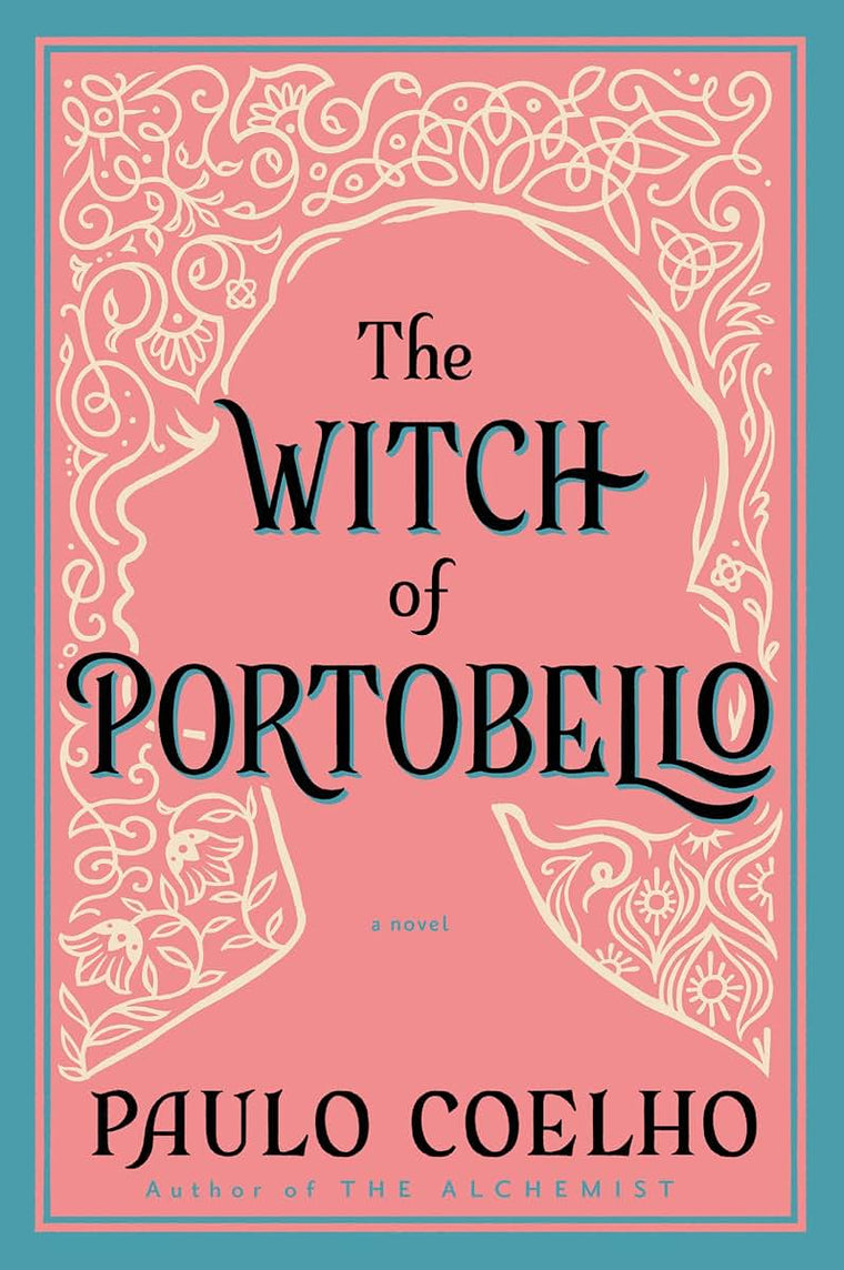 The Witch of Portobello: From the Bestselling Author of The Alchemist (P.S.)