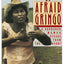 Don't Be Afraid, Gringo: A Honduran Woman Speaks From The He
