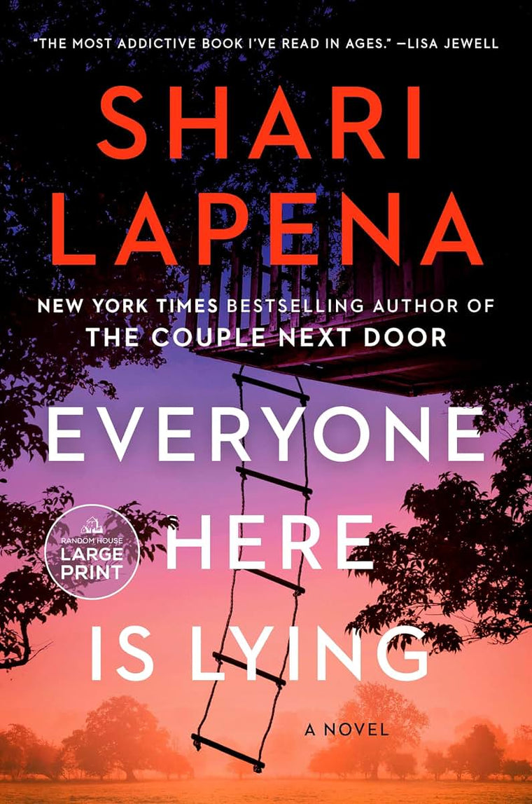 Everyone Here Is Lying: A Novel (Random House Large Print)