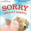 Sorry (Really Sorry)